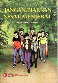 Jangan Biarkan Sesat Menjerat