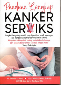 Panduan Lengkap Kanker Serviks