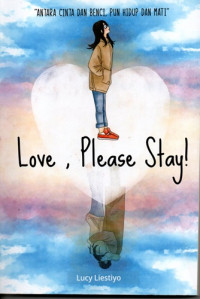 Love, Please, Stay