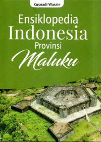 Image of Ensiklopedia Indonesia Provinsi Maluku