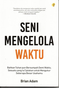 Image of Seni Mengelola Waktu