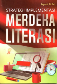 Strategi Implementasi Merdeka Literasi