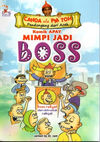 Komik Apay Mimpi Jadi Boss