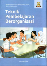 Image of Teknik Pembelajaran Berorganisasi