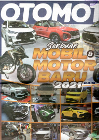 Otomotif: Serbuan Mobil Montor Baru 2021
