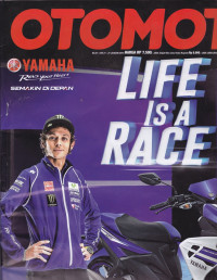 Otomotif: Life Is A Race