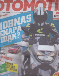 Otomotif: Mobnas Kenapa Tidak?
