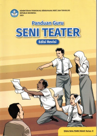 Image of Panduan Guru Seni Teater Kelas X