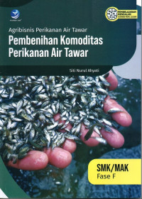 Image of Pembenihan Komoditas Perikanan Air Tawar SMK Fase F
