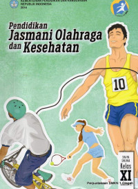 Pendidikan Jasmani Olahraga dan Kesehatan (SMA/MA/SMK/MAK Kelas XI Semester 2)