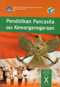 Pendidikan Pancasila dan Kewarganegaraan (SMA/MA/SMK/MAK Kelas X Semester 2)