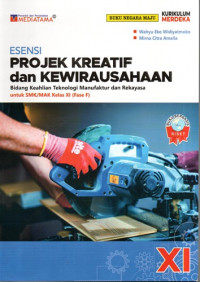 Image of Projek Kreatif dan Kewirausahaan Bidang Keahlian Teknologi Manufaktur dan Rekayasa