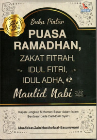 Image of Buku Pintar Puasa Ramadhan, Zakat Fitrah, Idul Fitri, Idul Adha dan Maulid Nabi