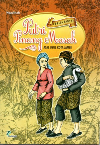 Putri Pinang Masak Asal Usul Kota Jambi