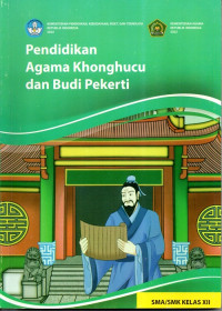 Pendidikan Agama Khonghucu dan Budi PekertiKelas XII