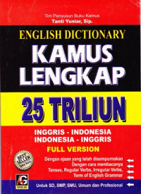 English Dictionary, Kamus Lengkap 25 Triliun, Inggris - Indonesia, Indonesia - Inggris