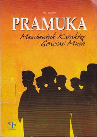 Pramuka Membentuk Karakter Generasi muda