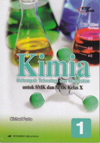Kimia jilid 1 untuk SMK dan MAK Kelas X