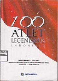 100 Atlet Legendaris Indonesia