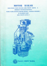 Motor Bakar, Soal-soal ujian Negara Ahli Mesin Kapal A Berikut Penyelesaiannya, Nama-nama Bagian Motor Diesel (Bahasa Inggris)