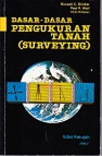 Dasar Dasar Pengukuran Tanah (Surveying) Jilid 1