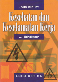Kesehatan dan Keselamatan Kerja … Ikhtisar