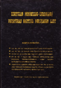 Kumpulan Perundang-undangan / Peraturan Nautika Perikanan Laut
