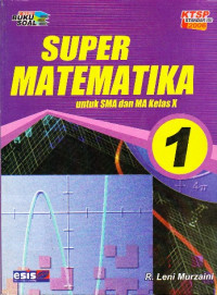 Super Matematika untuk SMA dan MA kelas X
