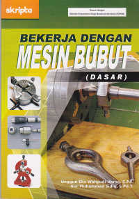 Bekerja Dengan Mesin Bubut