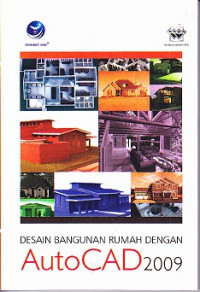 Desain Bangunan Rumah dengan AutoCAD 2009