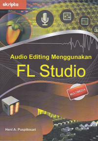Audio Editing Menggunakan FL Studio