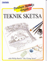 Panduan Melukis dengan Teknik Sketsa