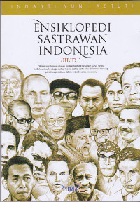 Ensiklopedi Sastrawan Indonesia Jilid 1
