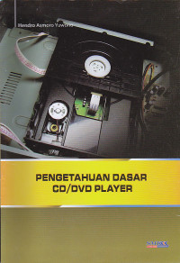 Pengetahuan Dasar CD/DVD Player