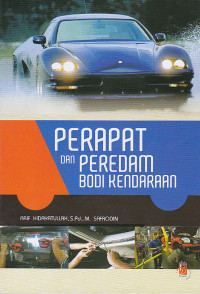 Perapat dan Peredam Bodi Kendaraan