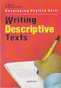 Developing English Skill Writing Descriptive Texts