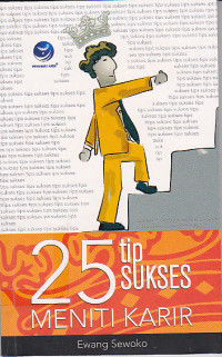 25 Tip Sukses Meniti Karir
