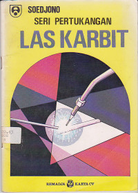 Seri Pertukangan Las Karbit