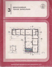 Menggambar Teknik Bangunan Jilid 3