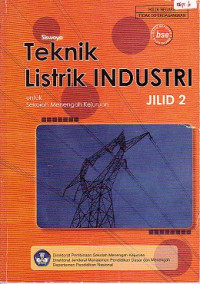 Teknik Listrik Industri Jilid 2