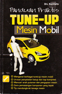 Panduan Praktis Tune-Up Mesin Mobil