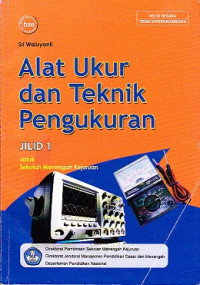 Alat Ukur dan Teknik Pengukuran Jilid 1