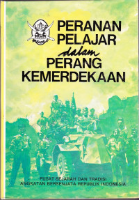 Peranan Pelajaran dalam Perang Kemerdekaan