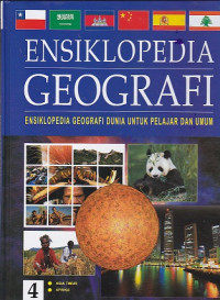 Ensiklopedia Geografi Dunia untuk Pelajar dan Umum Jilid 4