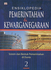 Ensiklopedia Pemerintahan dan Kewarganegaraan Jilid 2