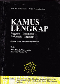 KAMUS LENGKAP
Inggeris - Indonesia
Indonesia - Inggeris