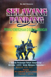 Selayang Pandang Perang Kemerdekaan di Bumi Blambangan