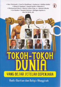 Image of Tokoh-Tokoh Dunia Yang Besar Setelah Dipenjara