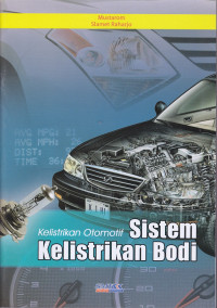 Kelistrikan Otomotif Sistem Kelistrikan Bodi