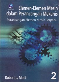 Elemen-Elemen dalam Perancangan Mekanis Jilid 2